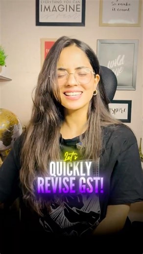 GST Explained Simply | Quick Revision of Key Facts