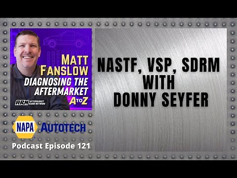 NASTF, VSP, SDRM with Donny Seyfer [E121]