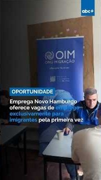 Emprega Novo Hamburgo oferece vagas de emprego exclusivamente para imigrantes pela primeira vez