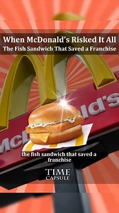 50K views · 945 reactions | When McDonald’s Risked It All: The Fish Sandwich That Saved a Franchise 索勞 | Amazing Time Capsule | Facebook