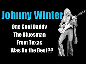 Johnny Winter * A Tough Life Battling Addictions*