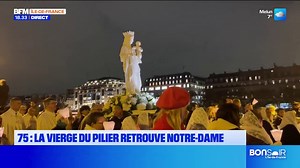 Paris: une procession en l'honneur du retour de la "Vierge du pilier" à la cathédrale de Notre-Dame | BFM Paris Île-de-France