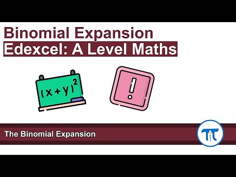 A Level Maths | Pure - Year 1 | The Binomial Expansion