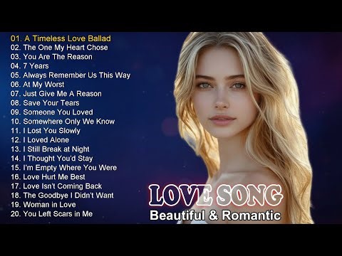 TOP 20 English Sad Songs & Nonstop Relaxing Songs | Heartbreaking Melodies | A Timeless Love Ballad