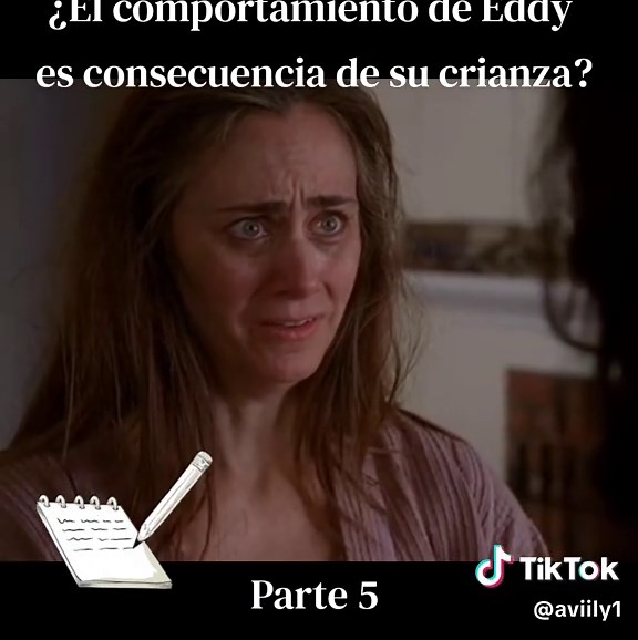 ¿El comportamiento de Eddy es consecuencia de su crianza? — Parte 5