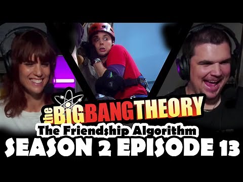 FIRST TIME WATCHING The Big Bang Theory Season 2 Episode 13 "The Friendship Algorithm"