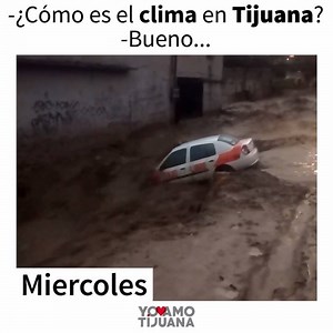 1M views · 14K shares | ¡ Se declara a Tijuana como la ciudad con el clima más loco del mundo ! ¿Estaremos exagerando? | Yo Amo Tijuana | Facebook