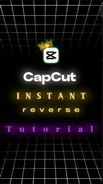 CapCut Instant reverse tutorial 🚀 | #capcuttutorial #capcutedit