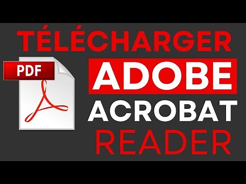 Comment télécharger et installer gratuitement Adobe Acrobat Reader 2026