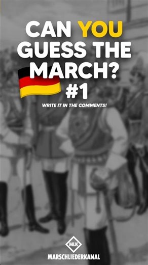 Can You Guess The German March? #1 #marches #germany #germanhistory #music #fyp #germanempire