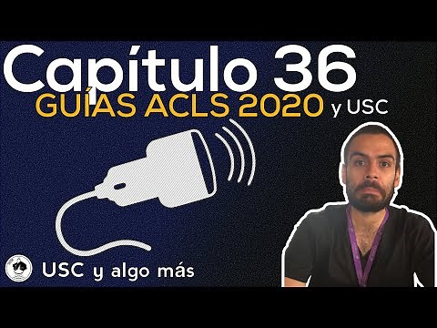 Capítulo 36: Guías ACLS 2020 y Ultrasonido Clínico