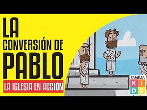 LA CONVERSION DE PABLO | HECHOS 9 | HISTORIAS PARA NIÑOS