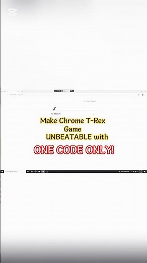 Make Chrome T-Rex Game UNBEATABLE with ONE Code! | No Trees or Birds Can Stop You 🦖🔥