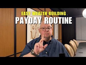 Ultimate Payday Routine for Building Wealth (Step-by-Step Guide)
