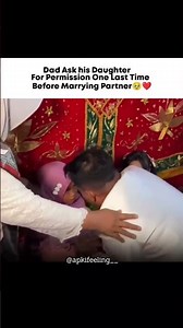 Dad Ask his Daughter For Permission One Last Time #shorts #emotional #wedding #viral #fyp #loyalty
