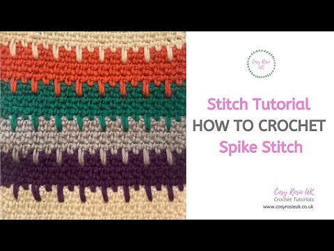How to Spike Stitch Crochet