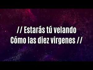 Corito- Letra / Pronto vendrá Él Señor- Virginia Brito