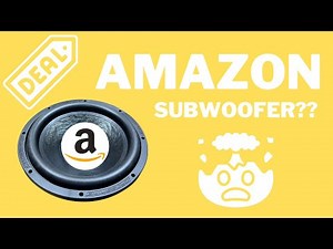 Amazon Makes Subwoofers??? Reviewing the Hyanka 12 inch Subwoofer