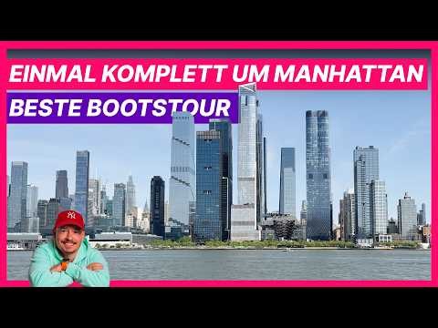 Einmal um Manhattan: Meine Bootstour für 2026