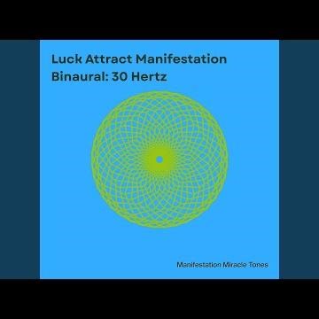 30 Hz Awakening Prosperity Mind
