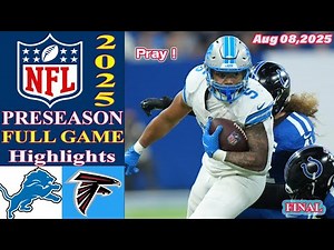 Detroit Lions vs. Atlanta Falcons [ FULL GAME 3+4 ] NFL Preseason 2025 | NFL Highlights today | NFL