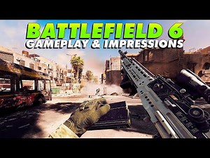 Battlefield 6 Gameplay And Impressions