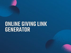 Online Giving Link Generator