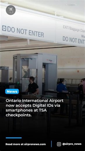 Ontario Airport Introduces Digital ID for Faster TSA Screening