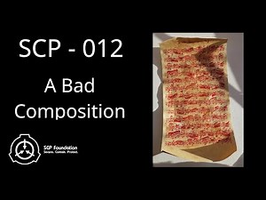 SCP 012 - A Bad Composition