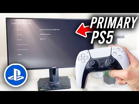 How To Activate PS5 Primary Account - Full Guide