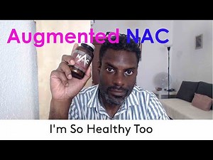 Augmented NAC (N-acetylcysteine) and Spike Protein [2025] #12