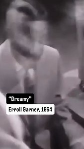 “Erroll is a singer on the piano.” - Chick Corea This clip from Erroll Garner’s performance of his original composition “Dreamy” showcases the pianist’s flowing, lyrical melody lines. His strong sense of melody is one reason why vocal versions of his songs became so popular, as was the case with “Misty” and “No More Shadows”. | Erroll Garner