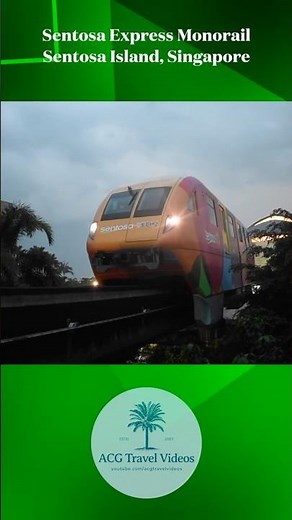 Sentosa Express Monorail - Sentosa Island, Singapore