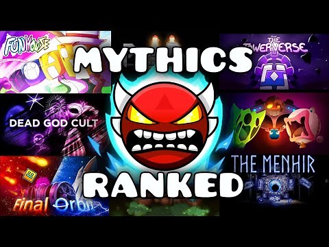 Every Geometry Dash Mythic Level Ranked! (Tierlist)