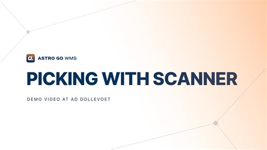 Picking with Scanner | Astro Go WMS Warehouse Demo