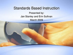 Standards Based Instruction - SlideServe