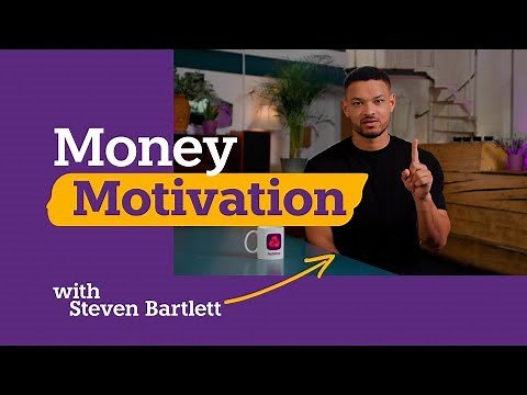 Money Motivation with Steven Bartlett - Episode 1: Setting Goals | NatWest