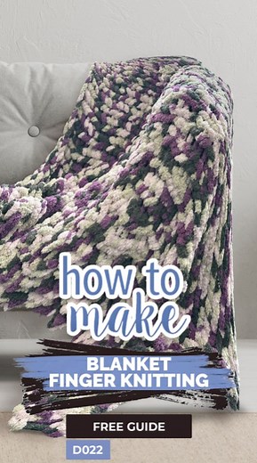 8.1K views · 27 reactions | 臨 Snuggle up with our Blanket Finger Knitting tutorial—it's fingerlicious!  Transform Makr Thick and Chunky lilac haze light purple yarn into a cozy blanket without any needles. Perfect for beginners and pros alike!  Curl up on the couch, put on your favorite movie tonight, and let's knit away! Full video tutorial on our Youtube Channel: https://bit.ly/3vYN7zh #Lincraft #lincraftyarn | Lincraft | Facebook
