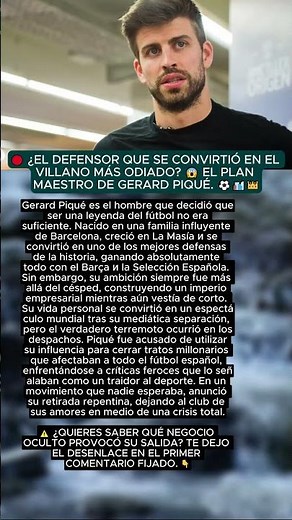 🔴 ¿Por qué todos odian a Gerard Piqué ⚽ La verdad detrás de su retiro и sus negocios secretos.