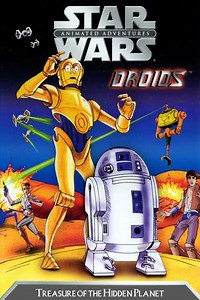 Star Wars: Droids - Treasure of the Hidden Planet (2004) - Movie