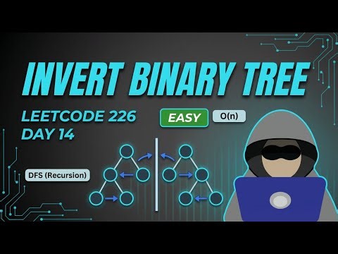 Day 14: Invert Binary Tree (LeetCode 226)