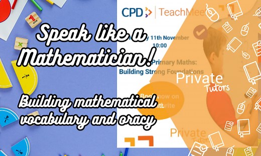 Building Mathematical Vocabulary - Oracy in Maths - Blog