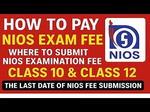 How to Pay NIOS Exam Fee | Where to submit nios examination Fee | Class 10 & 12 | March/April 2026
