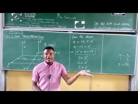 Galilean Transformation Equation (GTE) | Galilean Invariance #physics #gte #jonahemmanuel