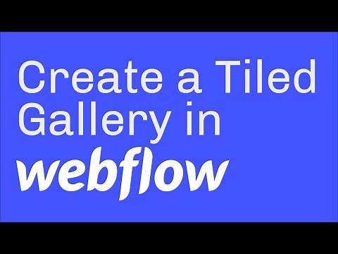 Create a Tiled Photo Gallery in #Webflow