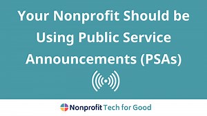 Your Nonprofit Should be Using Public Service Announcements