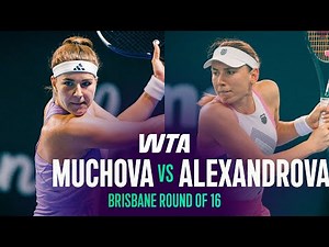 Karolina Muchova vs. Ekaterina Alexandrova | 2026 Brisbane Round of 16 | WTA Match Highlights