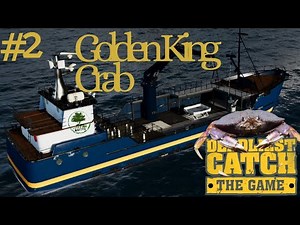 Deadliest Catch : The Game | Ep2 Golden King Crabs