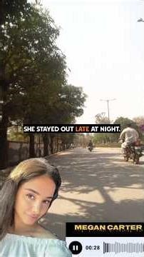 She stayed out late at night #redditstories