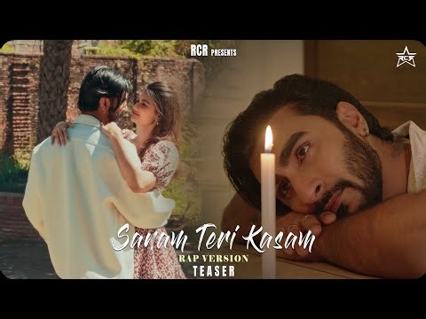 RCR - SANAM TERI KASAM | RAP VERSION | TEASER